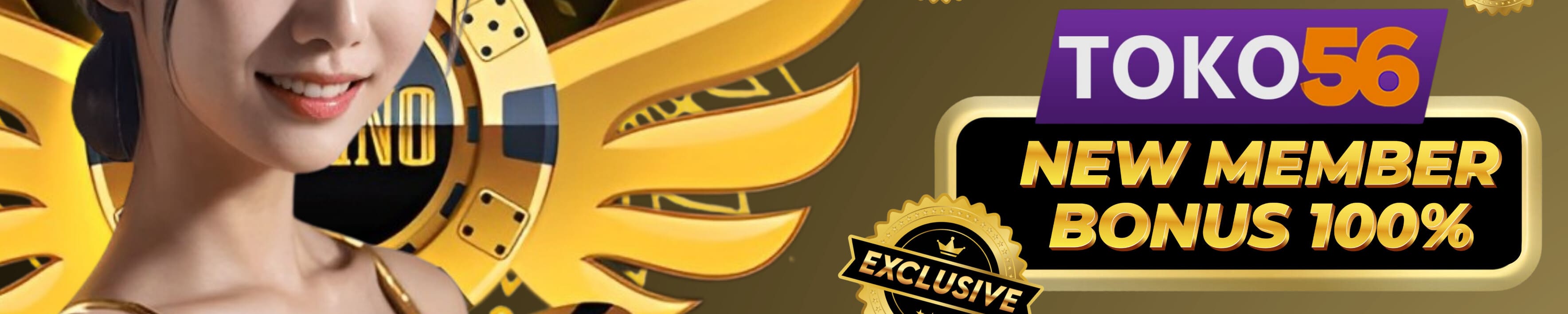 BONUS NEW MEMBER 100% TOKO56